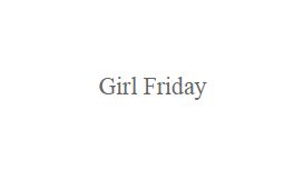 Girl Friday